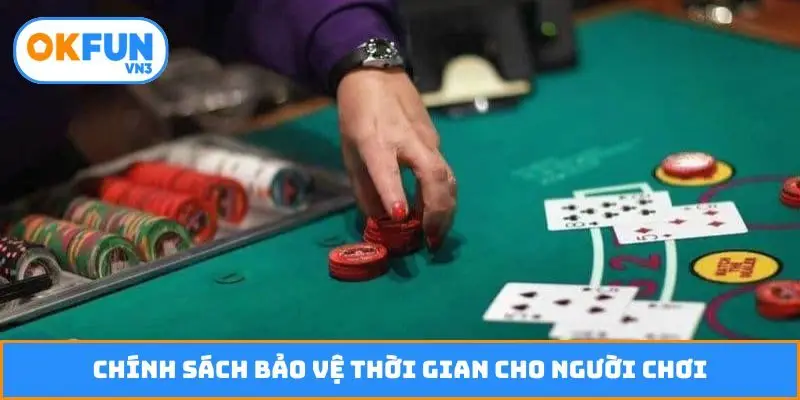 Chính sách bảo vệ thời gian cho người chơi