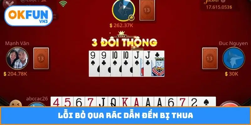Lỗi bỏ qua rác dẫn đến bị thua